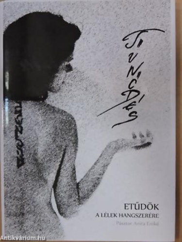 Psztor Anita Enik - Tnds ETDK A LLEK HANGSZERRE