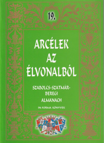 Arcélek az élvonalból - Szabolcs-Szatmár-Beregi Almanach