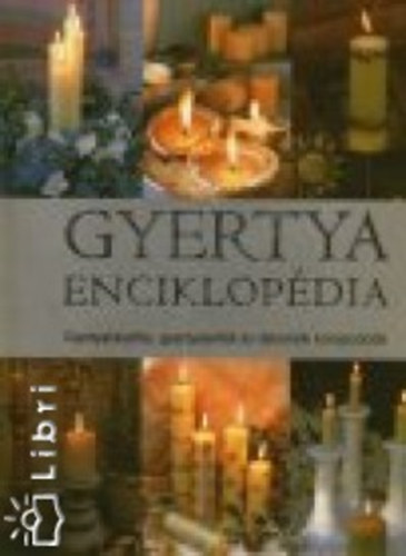 Gloria Nicol - Gyertya enciklopédia