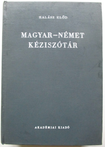 Hal�sz El�d - Magyar-n�met k�zisz�t�r