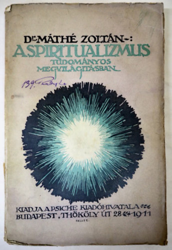 dr. Mth Zoltn - A spiritualizmus tudomnyos megvilgtsban