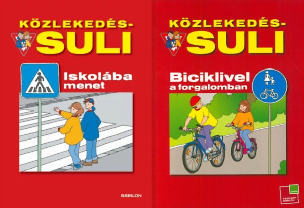 Birgit Fuchs - 2 db K�zleked�s-suli: Iskol�ba menet + Biciklivel a forgalomban