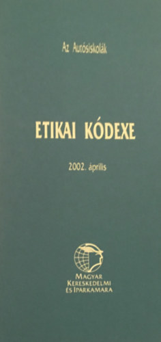 Az Autsiskolk etikai kdexe