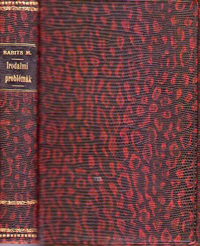 Babits Mihály - Gondolat és írás - Irodalmi problémák