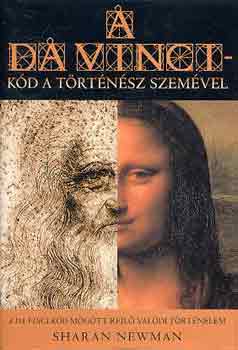 Newman, Sharan - A da Vinci-kd a trtnsz szemvel