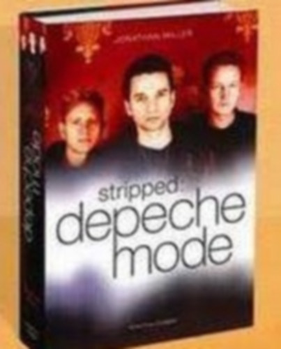 Jonathan Miller - Stripped: Depeche Mode