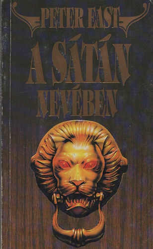 Peter East - A sátán nevében