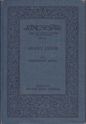 KERESZTURY DEZSŐ - Arany János (Kincsestár)