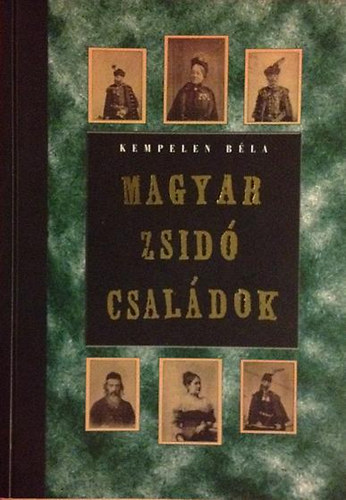 Kempelen Bla - Magyar zsid csaldok