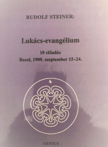 Steiner Rudolf - A Lukcs-evanglium