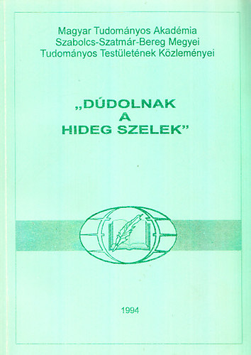 Mank Mria (szerk.) - "Ddolnak a hideg szelek"
