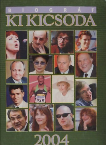 Hermann Pter (szerk.) - Biogrf ki kicsoda 2004 (A-K)