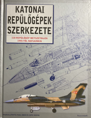 P. Eden, S. (szerk.) Moeng - Katonai replgpek szerkezete