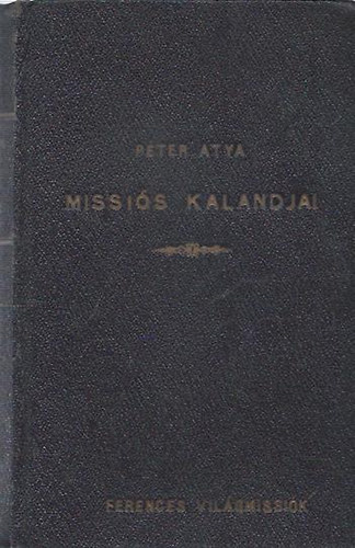 P. Drfler - Fard Pter kalandjai