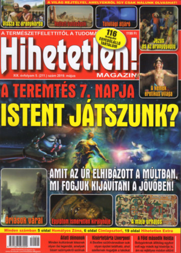 Hihetetlen! magazin XIX. évfolyam 5. szám 2019. május