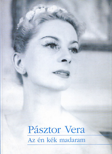 Psztor Vera - Az n kk madaram