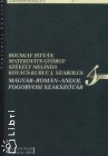 Bocskay Istvn - Magyar-romn-angol fogorvosi szaksztr
