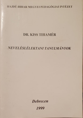 Dr. Kiss Tiham�r - Nevel�sl�lektani tanulm�nyok