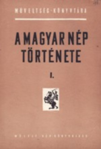 Peml�nyi Ervin - A magyar n�p t�rt�nete I. (1849-ig)
