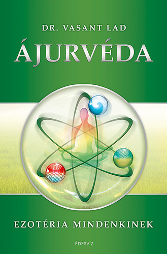 Lad, Vasant - Ájurvéda