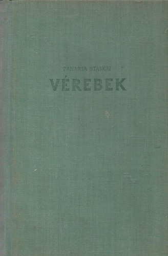 Zaharia Stancu - V�rebek