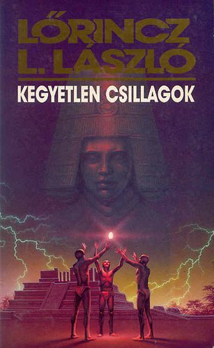 Lőrincz L. László - Kegyetlen csillagok