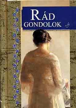 Helen Exley - R�d gondolok