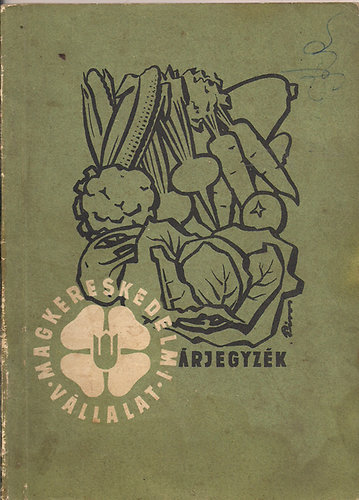 Magkereskedelmi Vállalat árjegyzék 1952