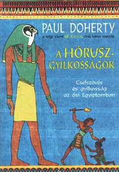Paul C. Doherty - A Hórusz-Gyilkosságok