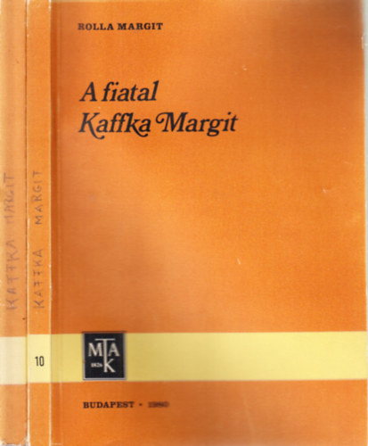 Rolla Margit - A fiatal Kaffka Margit + Kaffka Margit II.- �t a r�vig... (2 m�)