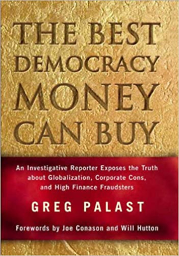 Greg Palast, Pluto Press - The Best Democracy Money Can Buy
