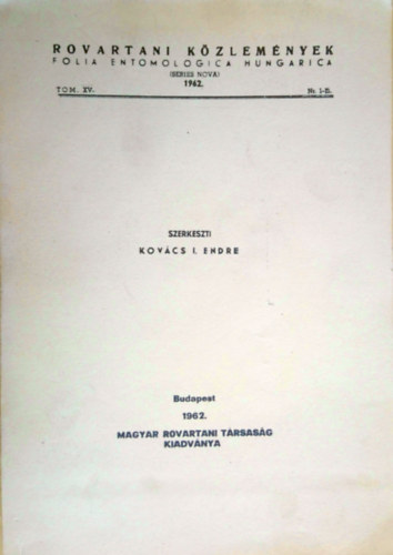 Rovartani kzlemnyek - Folia Entomologica Hungarica 1962. Tom. XV. Nr. 1-13. XV./I.