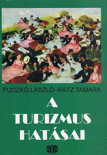 Puczk Lszl-Rtz Tamara - A turizmus hatsai A1044