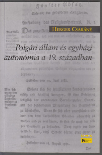 Herger Csabáné - Polgári állam és egyházi autonómia a 19. században