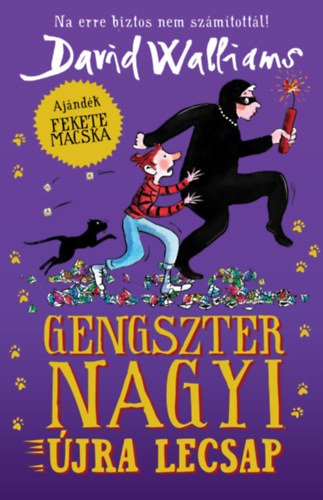 David Walliams - Gengszter nagyi �jra lecsap