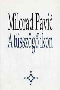Milorad Pavic - A tsszg ikon