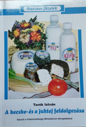 Ter�k Istv�n - A kecske- �s juhtej feldolgoz�sa