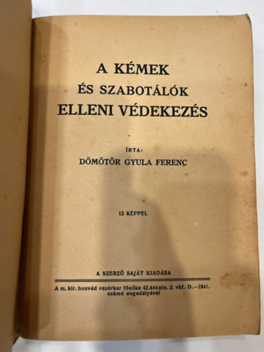 D�m�t�r Gyula Ferenc - A k�mek �s a szabot�l�k elleni v�dekez�s
