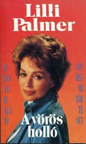 Lili Palmer - A v�r�s holl�