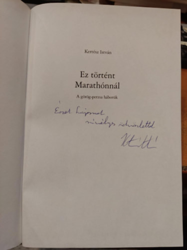 Kertész István - Ez történt Marathónnál - A görög-perzsa háborúk