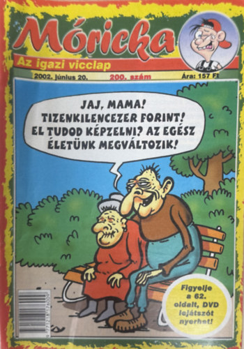 Móricka 200.