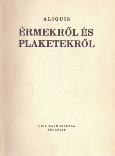 Aliquis - rmekrl s plaketekrl (szmozott)