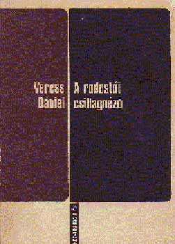 Veress Dániel - A rodostói csillagnéző