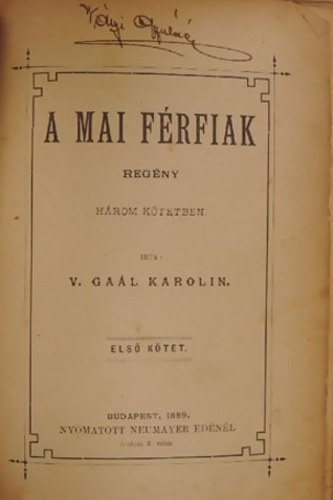 V. Ga�l Karolin - A mai f�rfiak