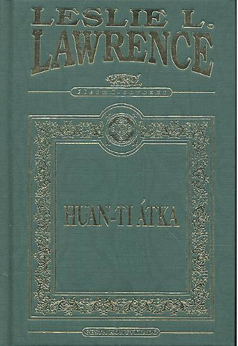 Leslie L. Lawrence - Huan-Ti tka (dszkiads)