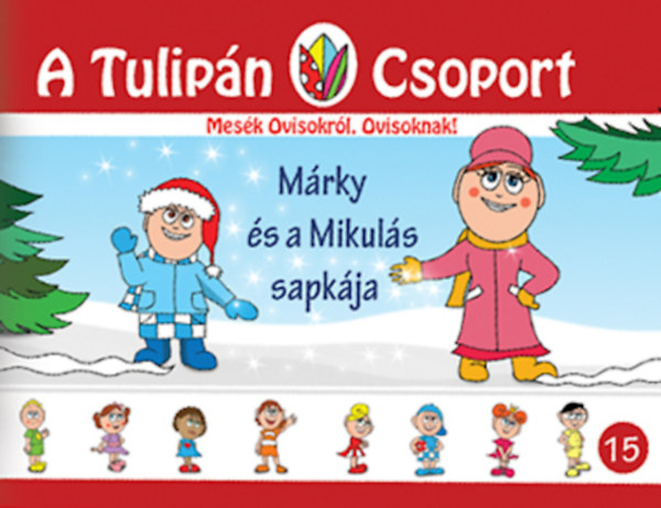 Szabó Ágnes - Márky és a Mikulás sapkája