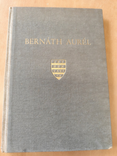 Genthon Istvn - Bernth Aurl