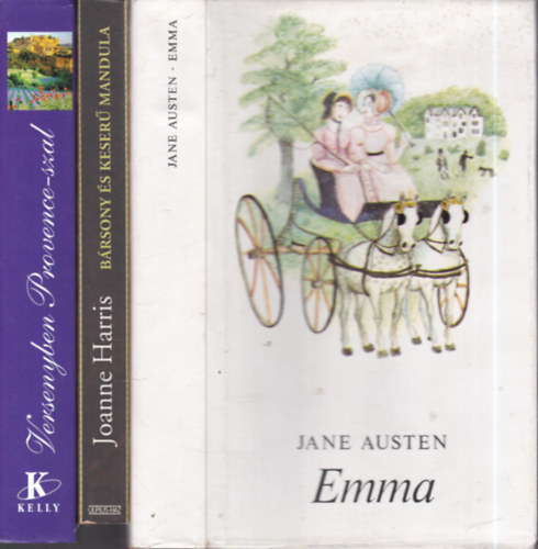 Jane Austen, Joanne Harris, Michael S. Sanders - 3 db. romantikus regény (Emma + Bársony és keserű madula + Versenyben Provence-szal)