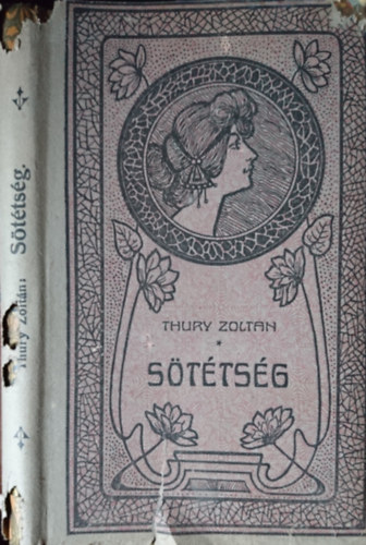 Thury Zolt�n - A s�t�ts�g
