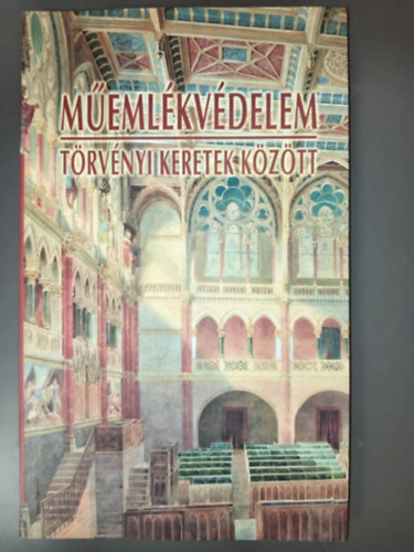 Tams Judit (szerk.) - Memlkvdelem trvnyi keretek kztt (trtnytl-trvnyig)